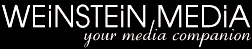 WEINSTEIN MEDIA - your media companion